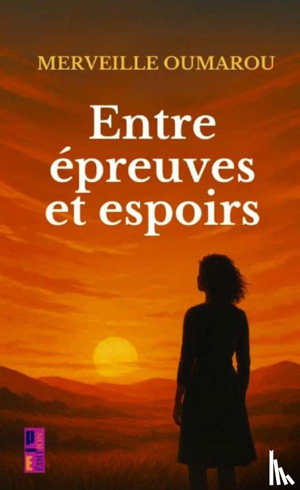 OUMAROU, Merveille - Entre épreuves et espoirs
