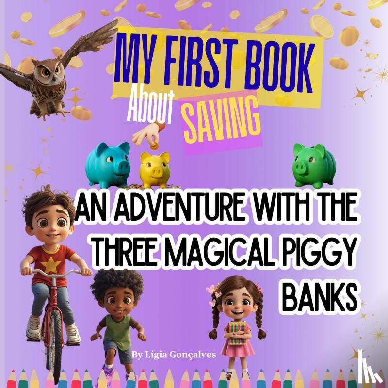 Gonçalves, Lígia - My First Book About Saving