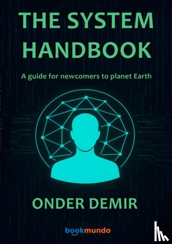 Demir, Önder - THE SYSTEM HANDBOOK