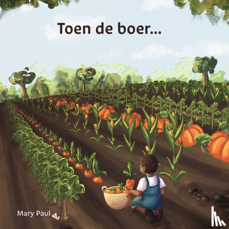 Paul, Mary - Toen de boer...