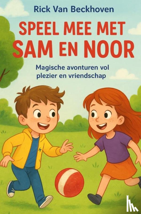 Van Beckhoven, Rick - Speel mee met Sam en Noor