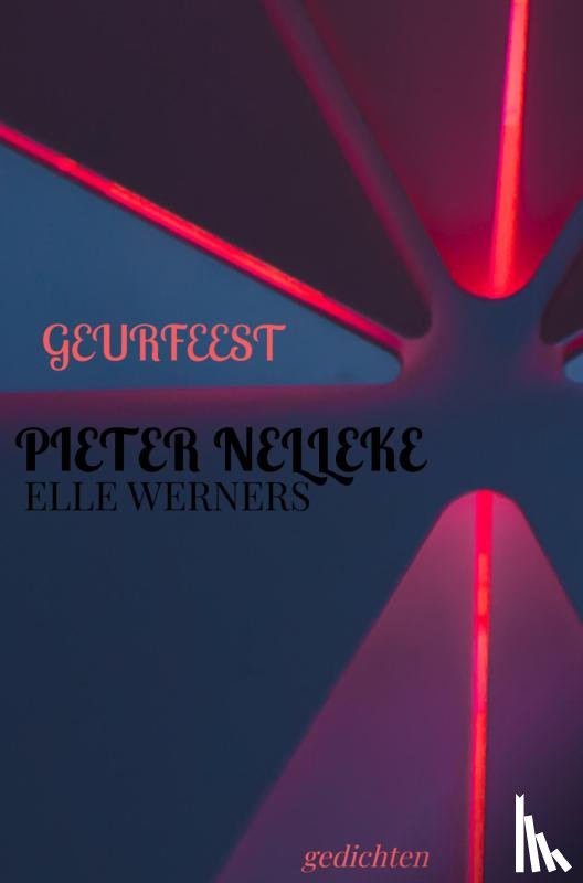 WERNERS, ELLE - GEURFEEST