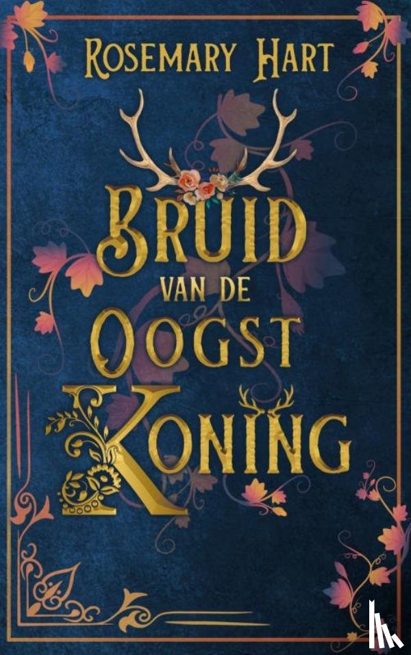 Hart, Rosemary - Bruid van de Oogstkoning