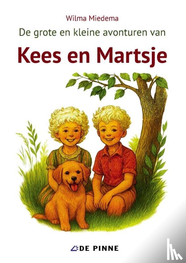 Miedema, Wilma - De grote en kleine avonturen van Kees en Martsje