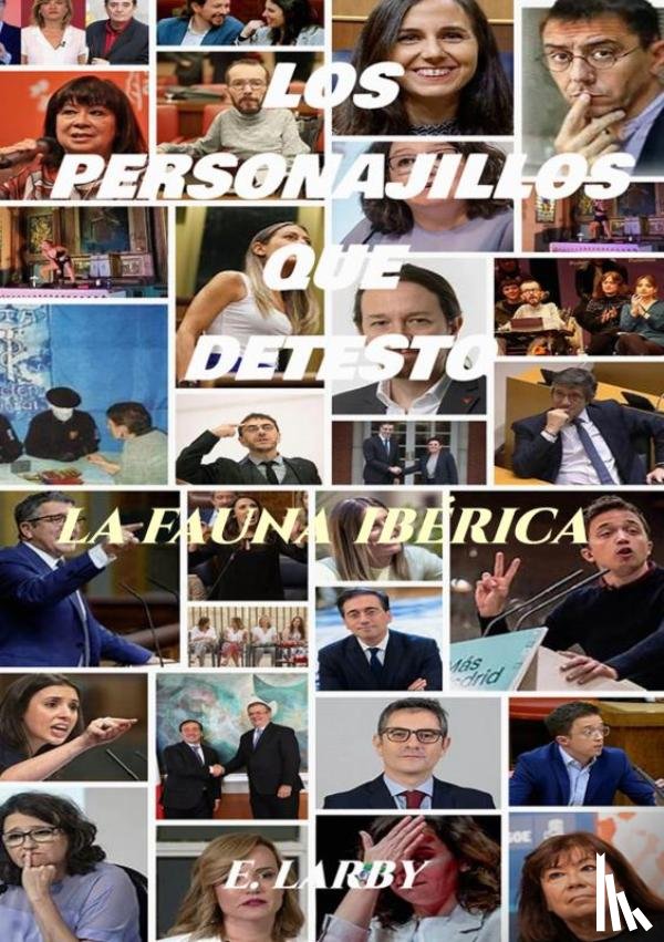 Larby, E - LOS PERSONAJILLOS QUE DETESTO