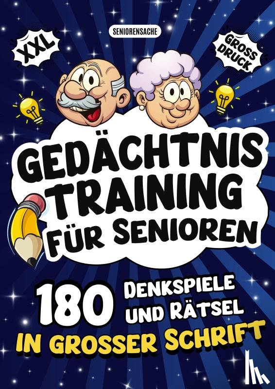 Verlag, Seniorensache - Gedächtnistraining für Senioren - Denkspiele und Rätsel in großer Schrift