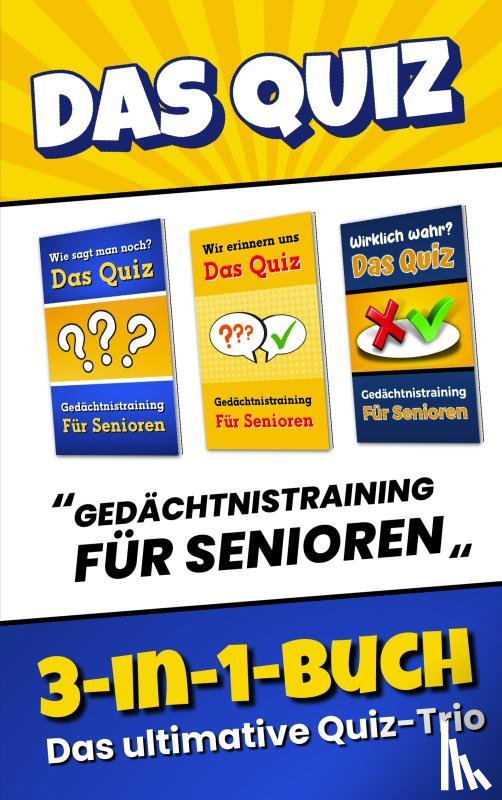 Verlag, Blaukirsch - Das Quiz 3-in-1-Buch - Gedächtnistraining für Senioren