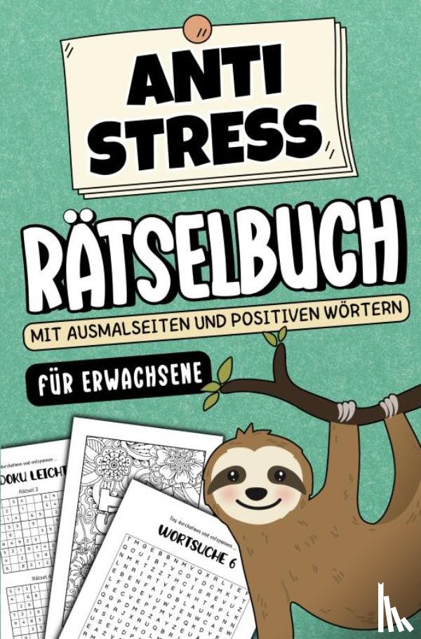 Oase, Offline - Anti Stress Rätselbuch für Erwachsene - Mit Ausmalseiten und positiven Wörtern