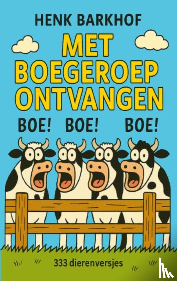 Barkhof, Henk - Met Boegeroep Ontvangen