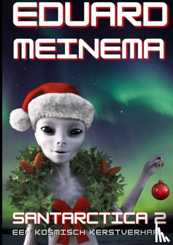 Meinema, Eduard - Santarctica 2