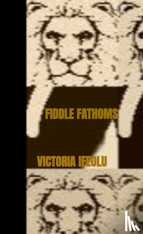 Ifeolu, Victoria - Fiddle Fathoms