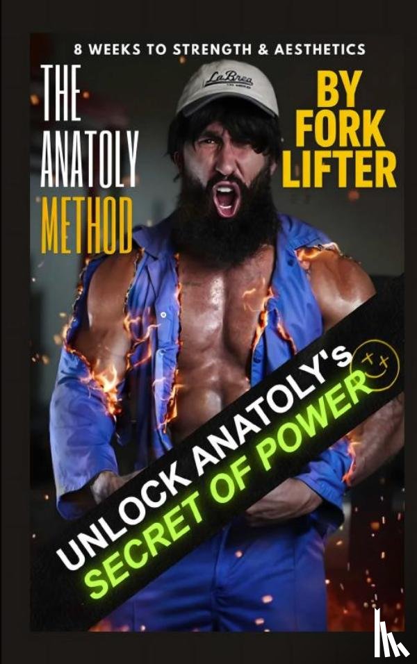 Lifter, Fork - The Anatoly Method