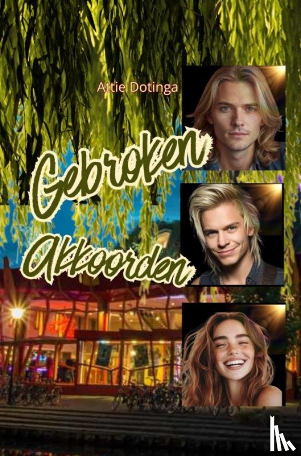 Dotinga, Attie - Gebroken Akkoorden