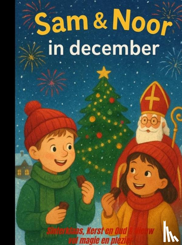 Van Beckhoven, Rick - Sam & Noor Magische Decemberavonturen
