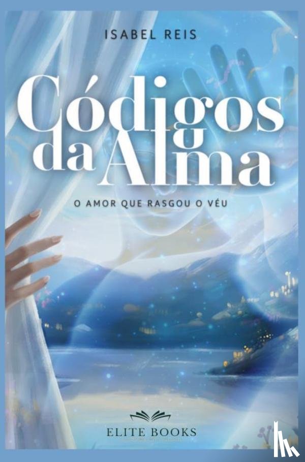 Reis, Isabel - Codigos da Alma
