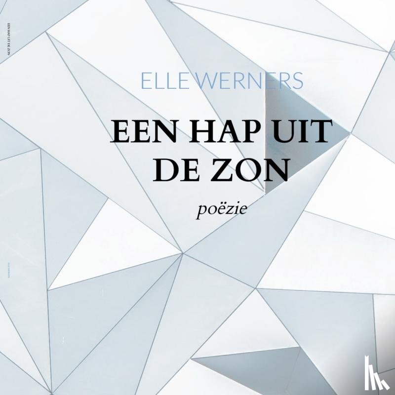 WERNERS, ELLE - EEN HAP UIT DE ZON