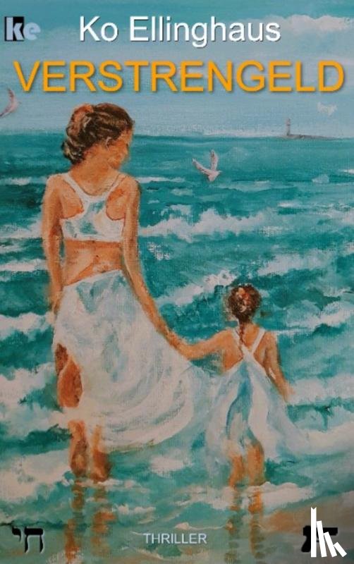 Ellinghaus, Ko - Verstrengeld