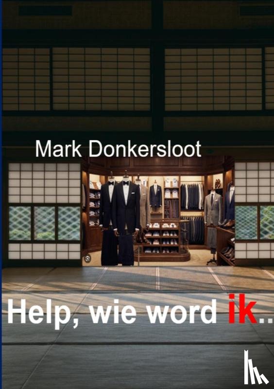 Donkersloot, Mark - Help, wie word ik ..