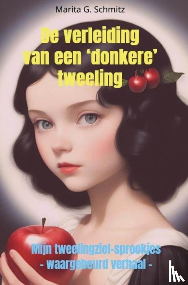 Schmitz, Marita G. - De verleiding van een ‘donkere’ tweeling