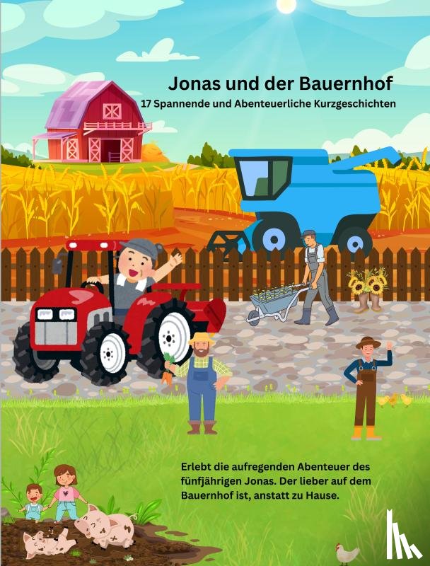 Zemtoomäri, M. - Jonas und der Bauernhof