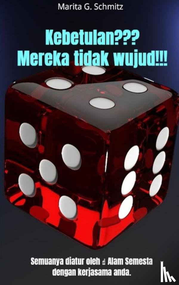 Schmitz, Marita G. - Kebetulan? Mereka tidak wujud!