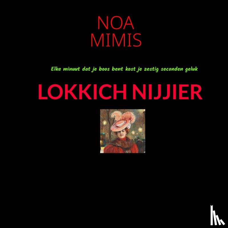 Mimis, Noa - LOKKICH NIJJIER