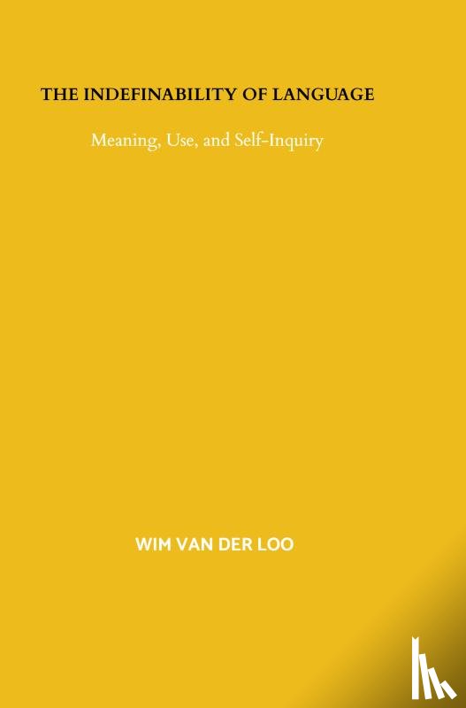 van der Loo, Wim - The Indefinability of Language