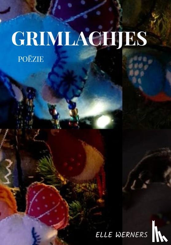 WERNERS, ELLE - GRIMLACHJES