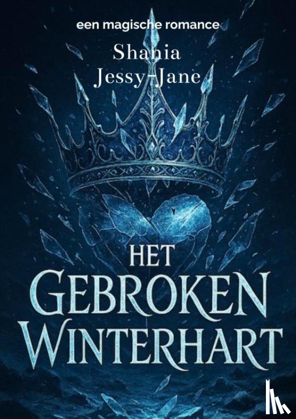 Jessy-Jane, Shania - Het Gebroken Winterhart