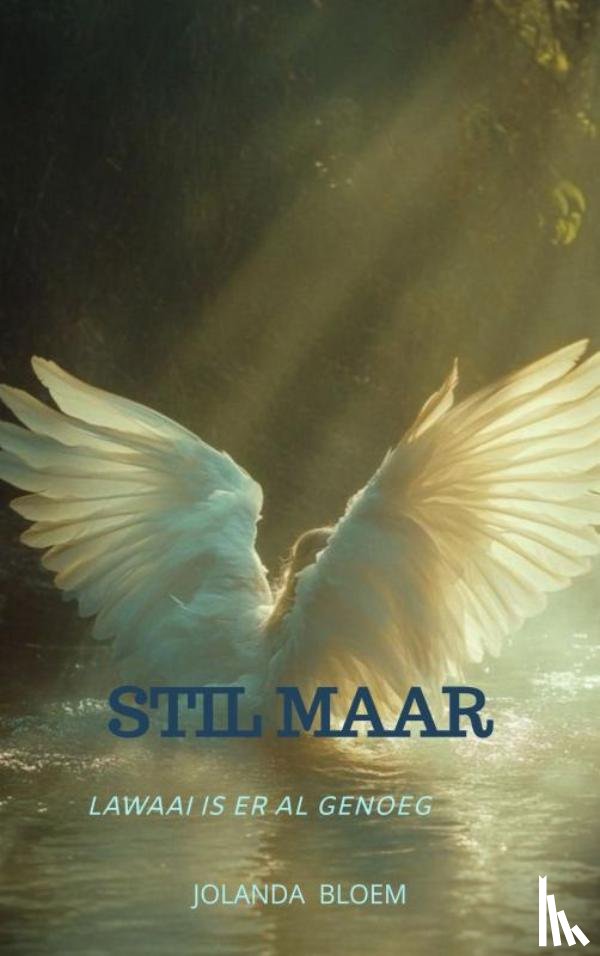 Bloem, Jolanda - Stil maar