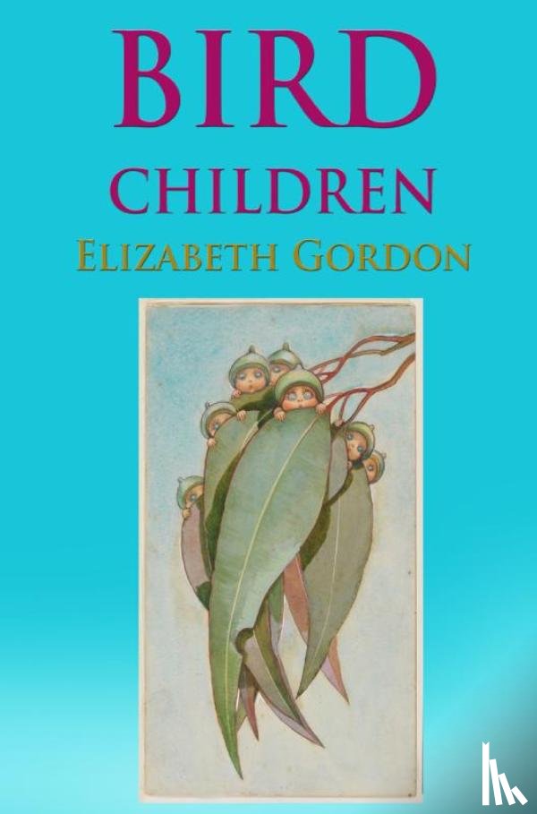 Gordon, Elizabeth - Bird Children