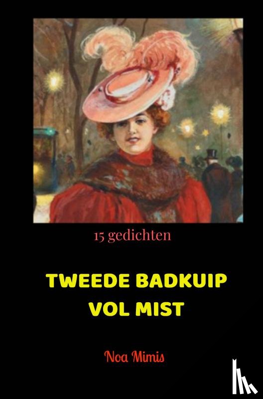 Mimis, Noa - TWEEDE BADKUIP VOL MIST