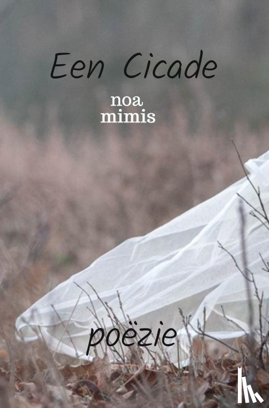 Mimis, Noa - Een Cicade