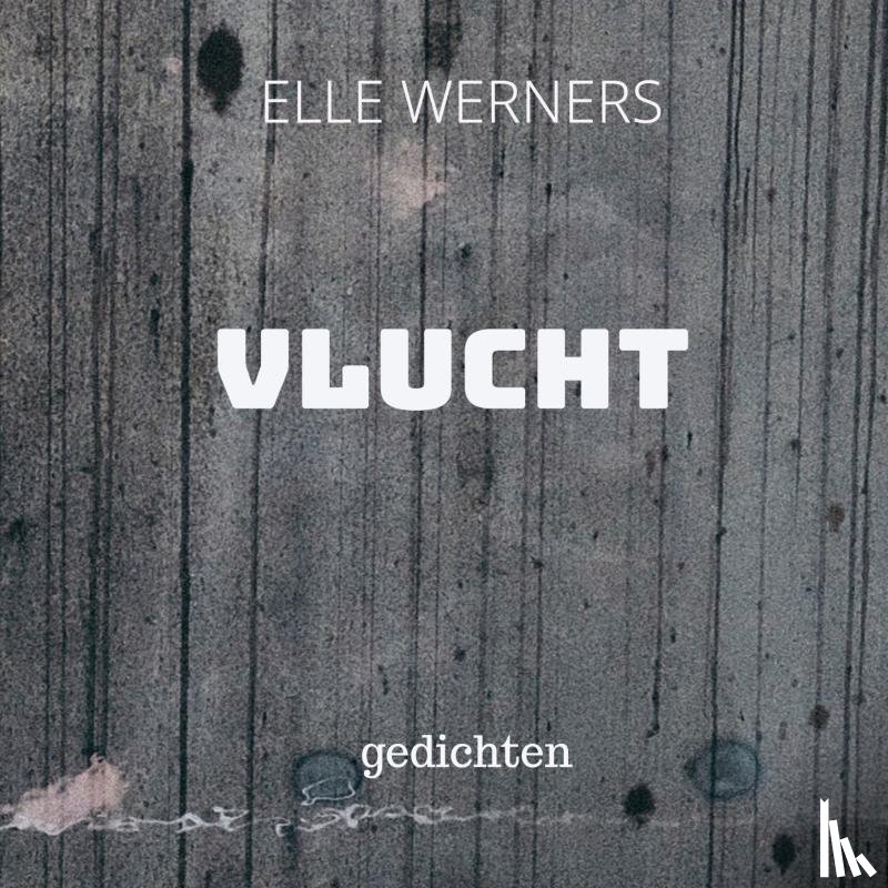 WERNERS, ELLE - VLUCHT