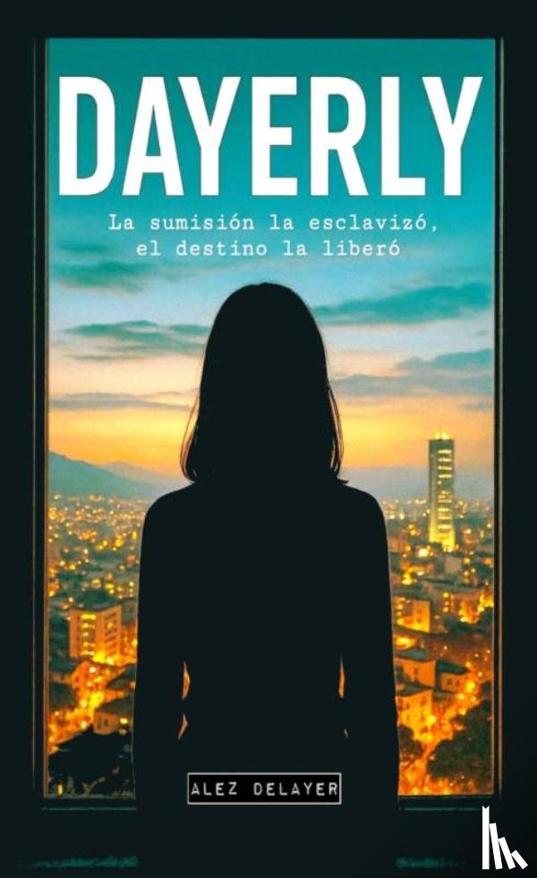 Delayer, Alez - Dayerly