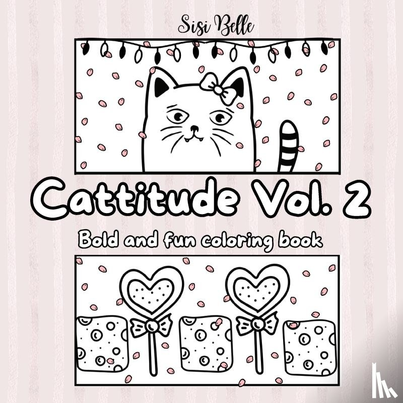Belle, Sisi - Cattitude Vol. 2 coloring book