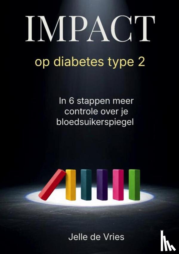 De Vries, Jelle - I.M.P.A.C.T op Diabetes Type 2