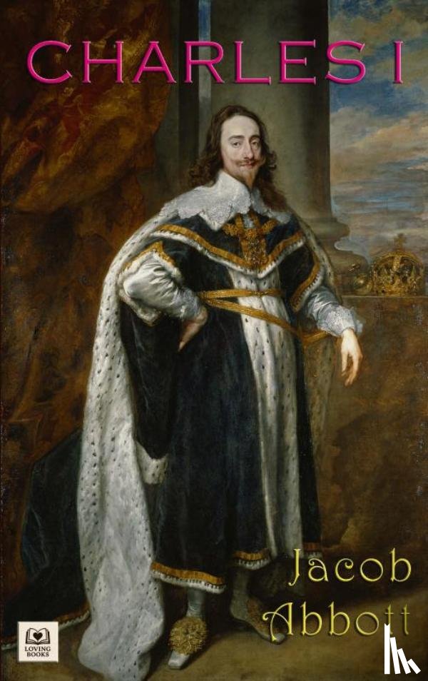 Abbott, Jacob - Charles I