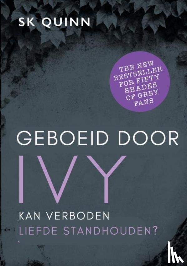 Quinn, Suzy K - Geboeid door IVY