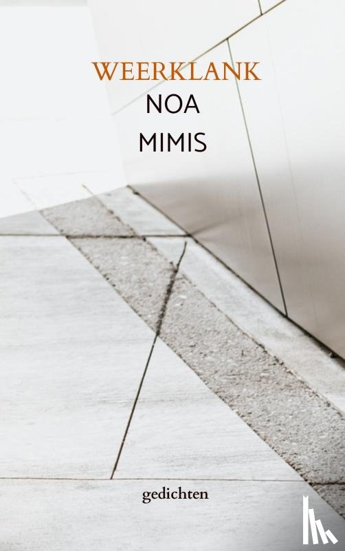 Mimis, Noa - WEERKLANK