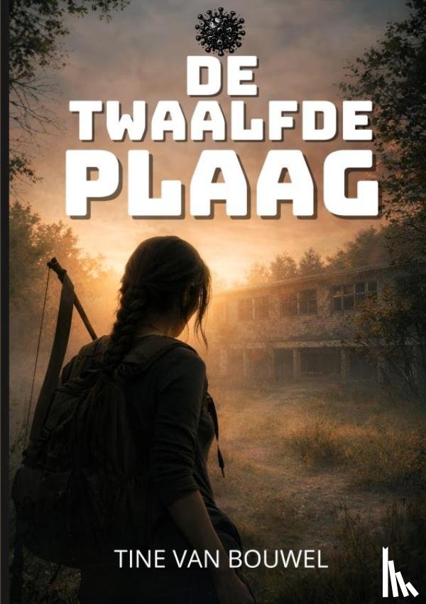 Van Bouwel, Tine - De Twaalfde Plaag