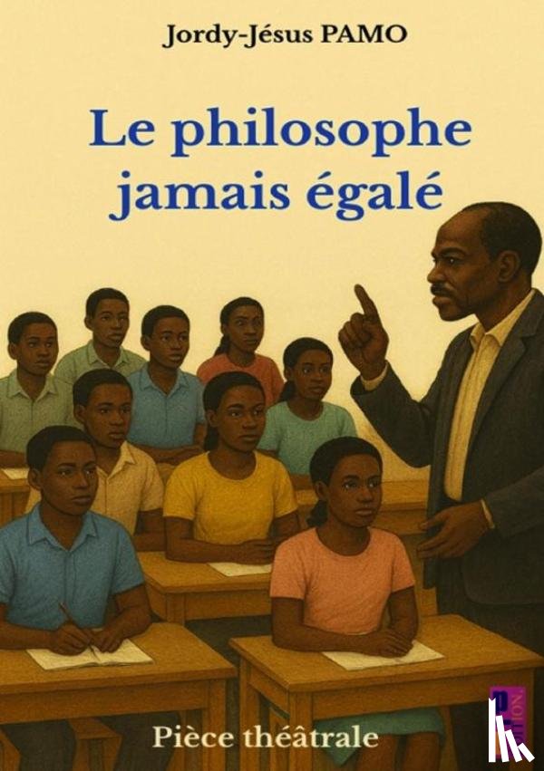 PAMO, Jordy-Jésus - Le philosophe jamais égalé