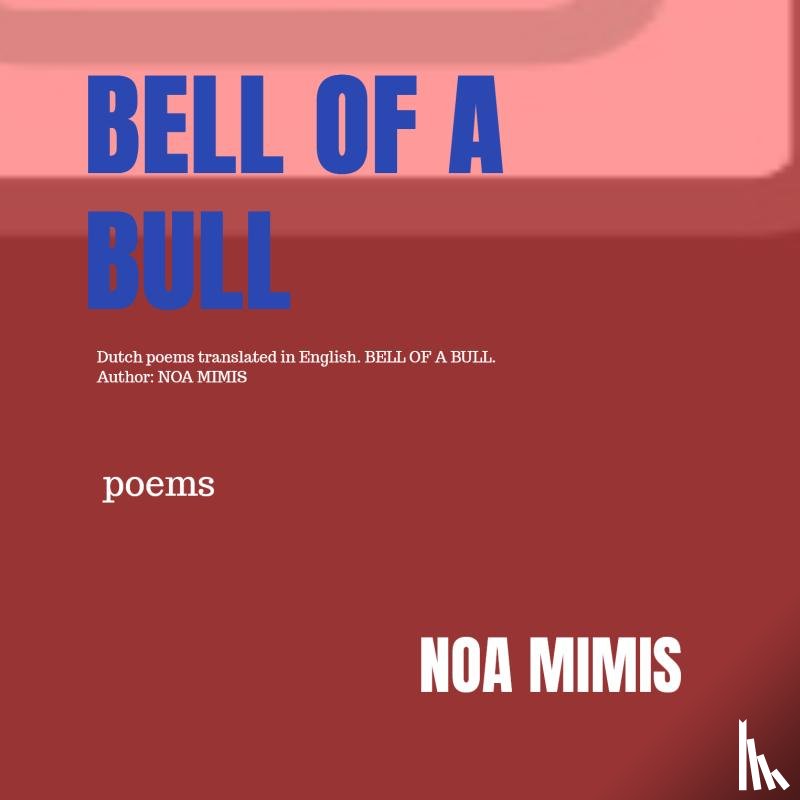 Mimis, Noa - BELL OF A BULL