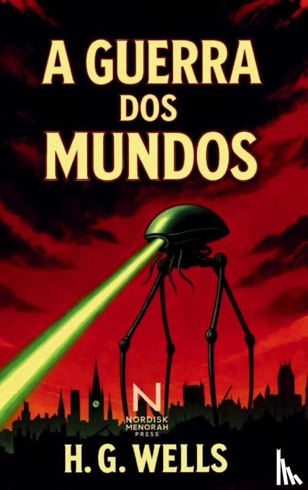 Wells, Herbert George - A Guerra dos Mundos