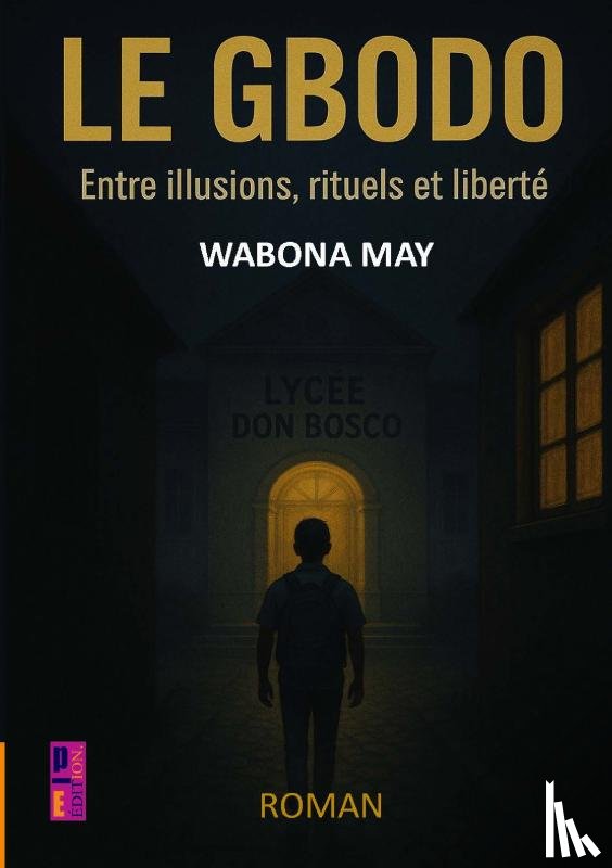 May, Wabona - Le Gbodo