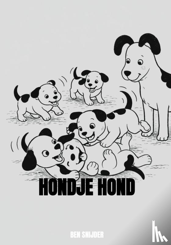 Snijder, Ben - Hondje Hond