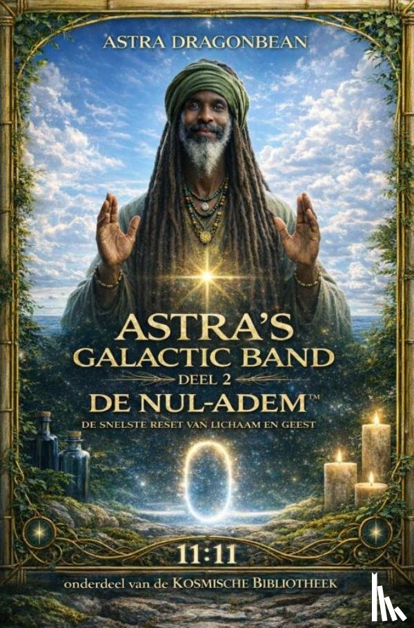 DragonBean, Astra - DE NUL-ADEM™ De snelste reset van lichaam en geest