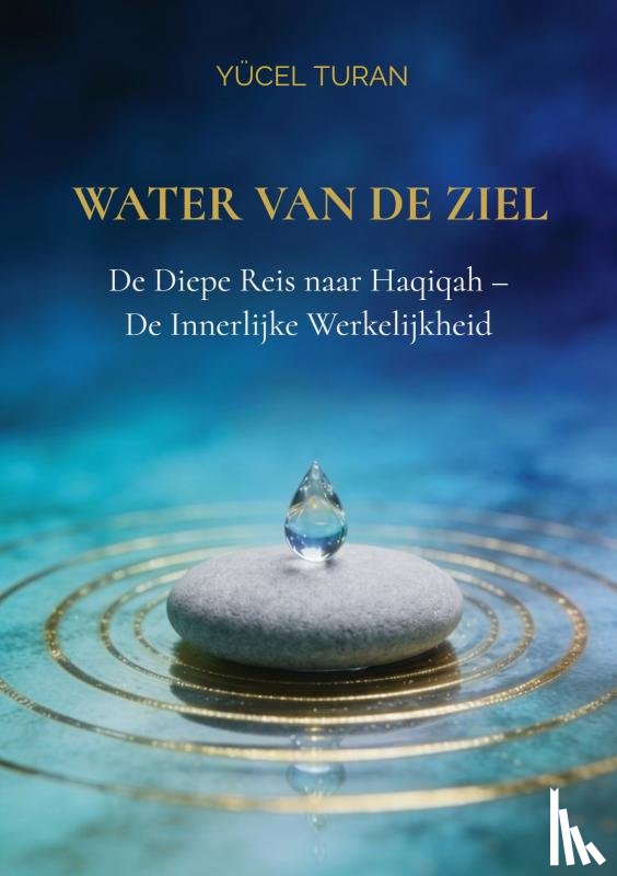 Turan, Yücel - Water van de Ziel