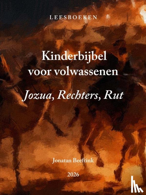 Beeftink, Jonatan - Kinderbijbel voor volwassenen