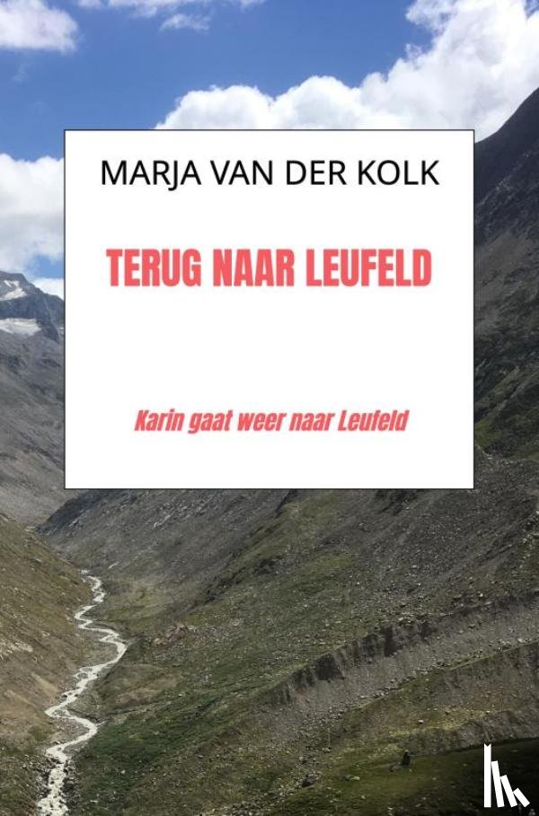Van der Kolk, Marja - Terug naar Leufeld